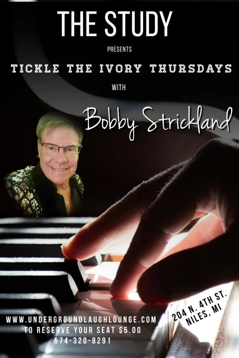 Poster for Free Event – Tickle The Ivory Thursdays with Bobby Strickland