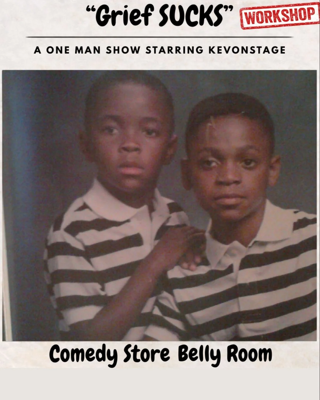 Poster for Grief Sucks: a one man show starring Kev On Stage