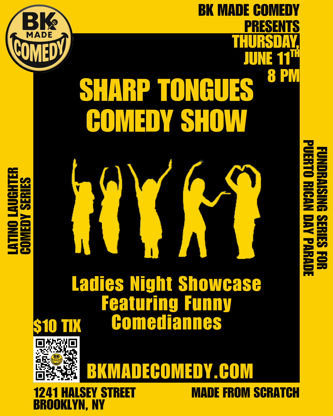 Poster for BK Made Presents: The Sharp Tongues Comedy Show (8PM)