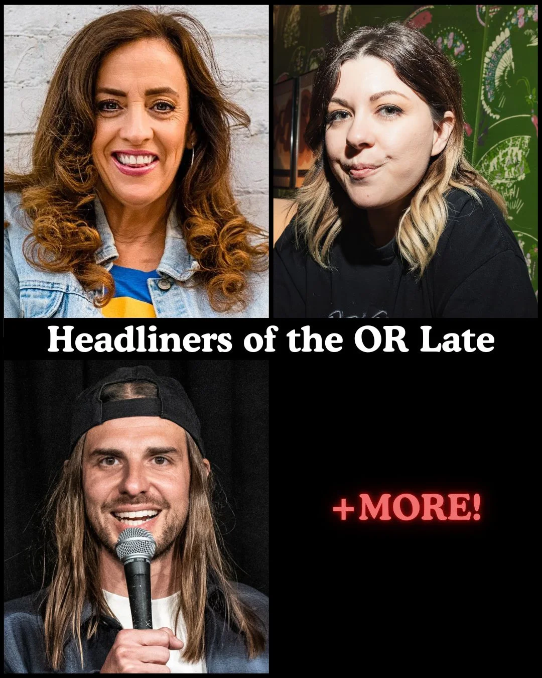 Poster for Headliners of the OR Late Night