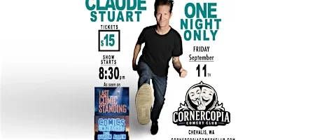 Poster for Headliner Claude Stuart!