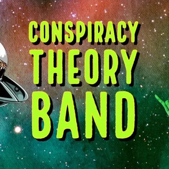 Poster for Conspiracy Theory Band