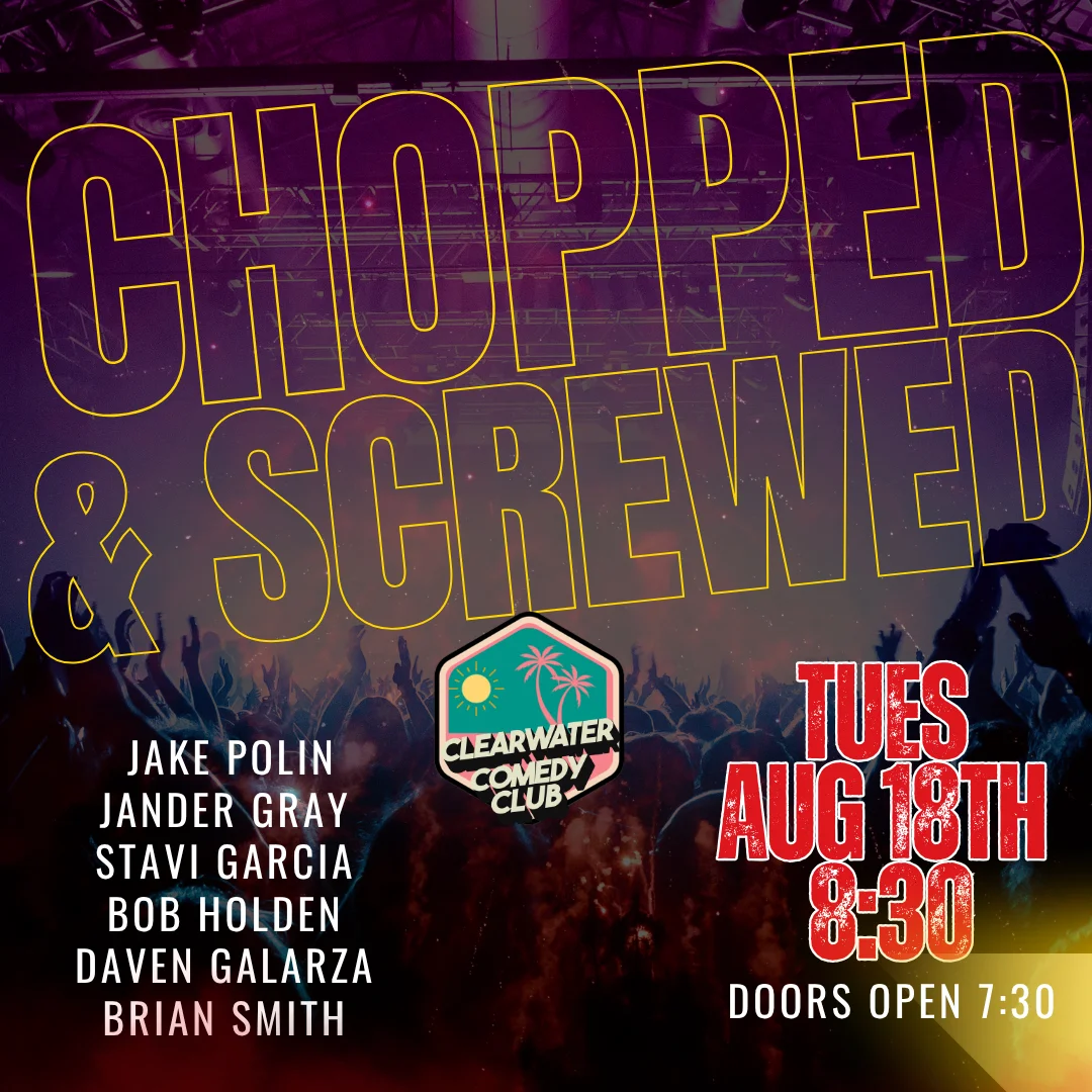 Poster for Chopped and Screwed Comedy Show