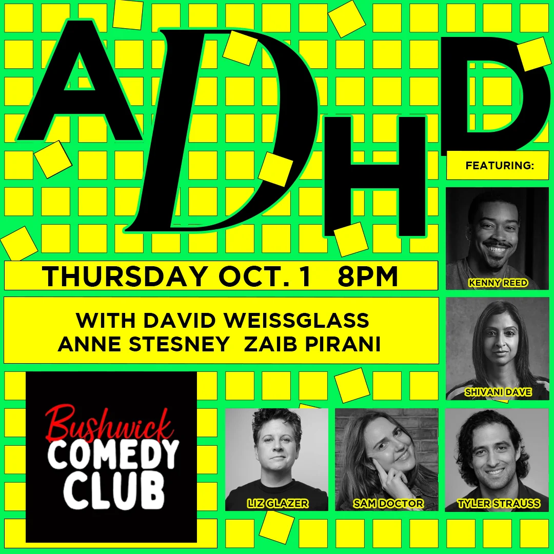 Poster for ADHD Comedy Show (8:00PM)