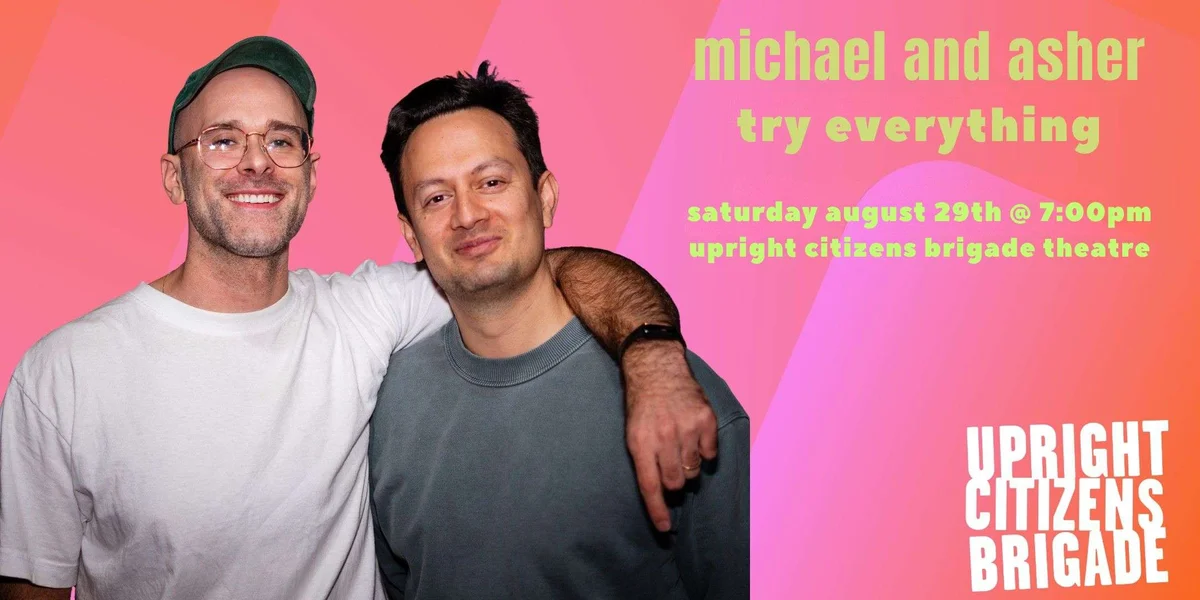 Poster for Michael and Asher Try Everything