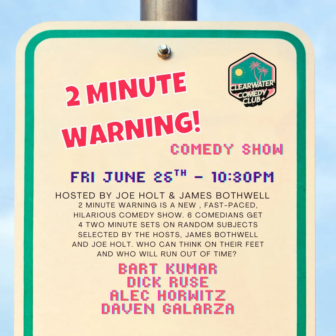 Poster for 2 minute Warning - Comedy Show