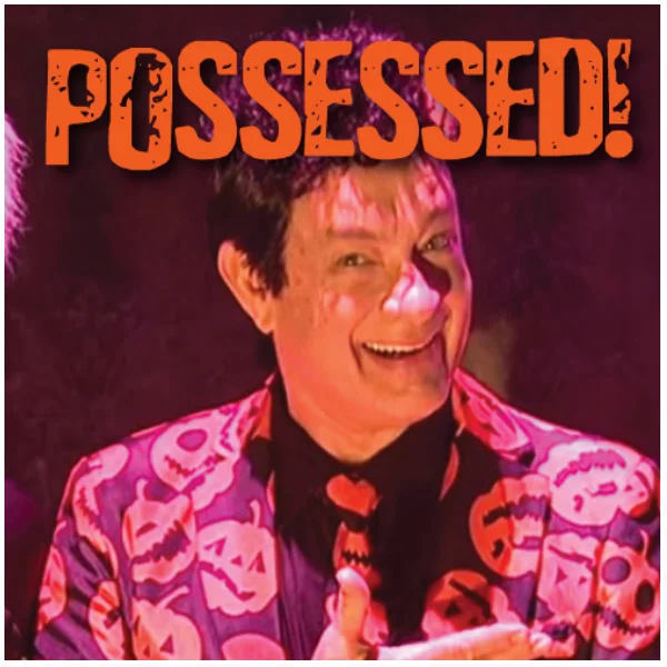 Poster for Possessed! Halloween Comedy Show