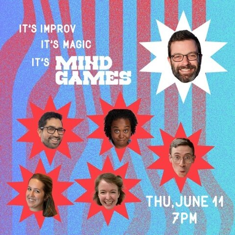 Poster for It's improv. It's magic. It's MIND GAMES!