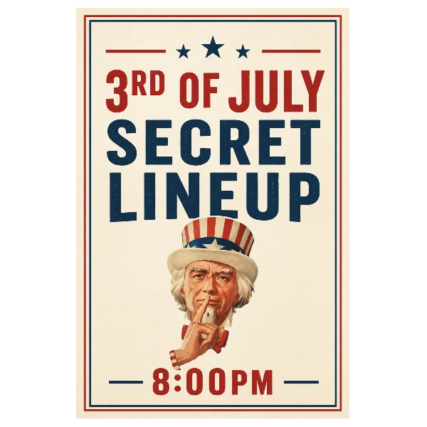 Poster for 3rd of July Secret Lineup