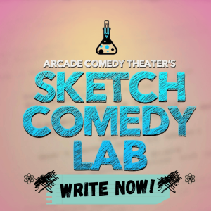 Poster for Sketch Comedy Lab: Write Now!