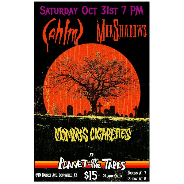 Poster for Ohlm, MorShadows, Mommy's Cigarettes