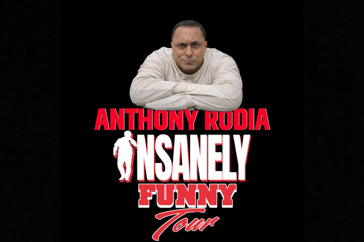 Poster for Anthony Rodia: Insanely Funny Tour