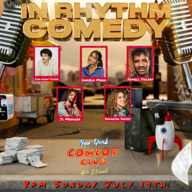 Poster for In Rhythm Comedy ft: Josh Ocean Thomas, JC Mendoza, Samantha Santos, Daniela Mora, Jamell Sirleaf