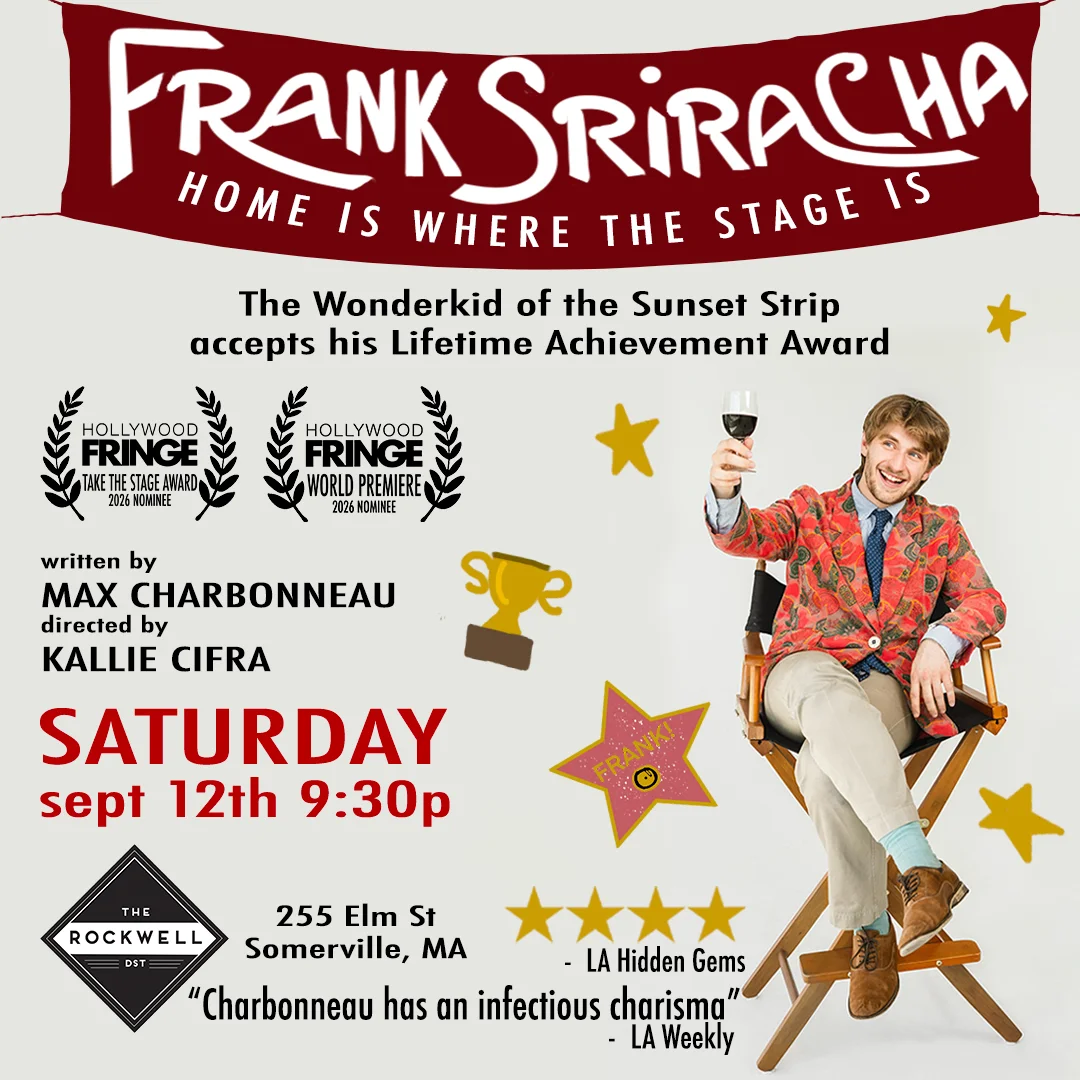 Poster for Frank Sriracha: Home is Where the Stage is