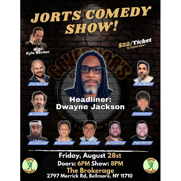 Poster for SHOW MOVED TO THE GIGGLE ROOM IN LEVITTOWN - JORTS COMEDY SHOW! - SPECIAL EVENT - FRIDAY, AUGUST 28, 2026 @ 8:00PM
