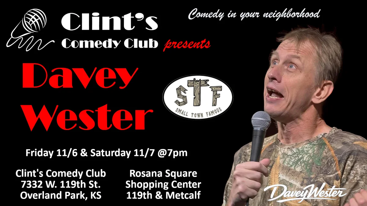 Poster for Davey Wester at Clint's Comedy Club