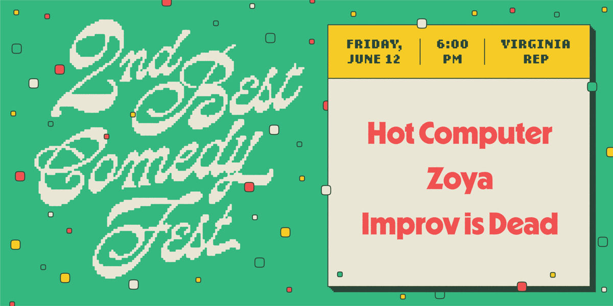 Poster for 2ND BEST FEST / Improv is Dead / Virginia Rep's Theatre Gym