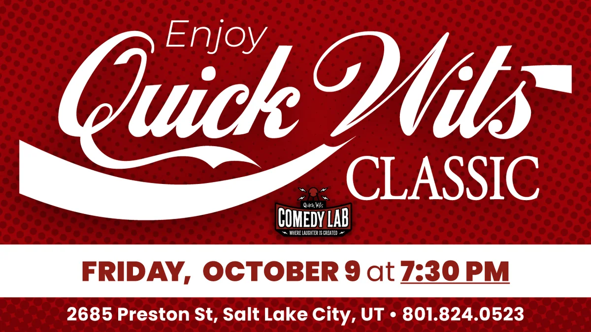 Poster for Quick Wits Classic | 7:30 PM