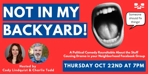 Poster for Not In My Backyard!