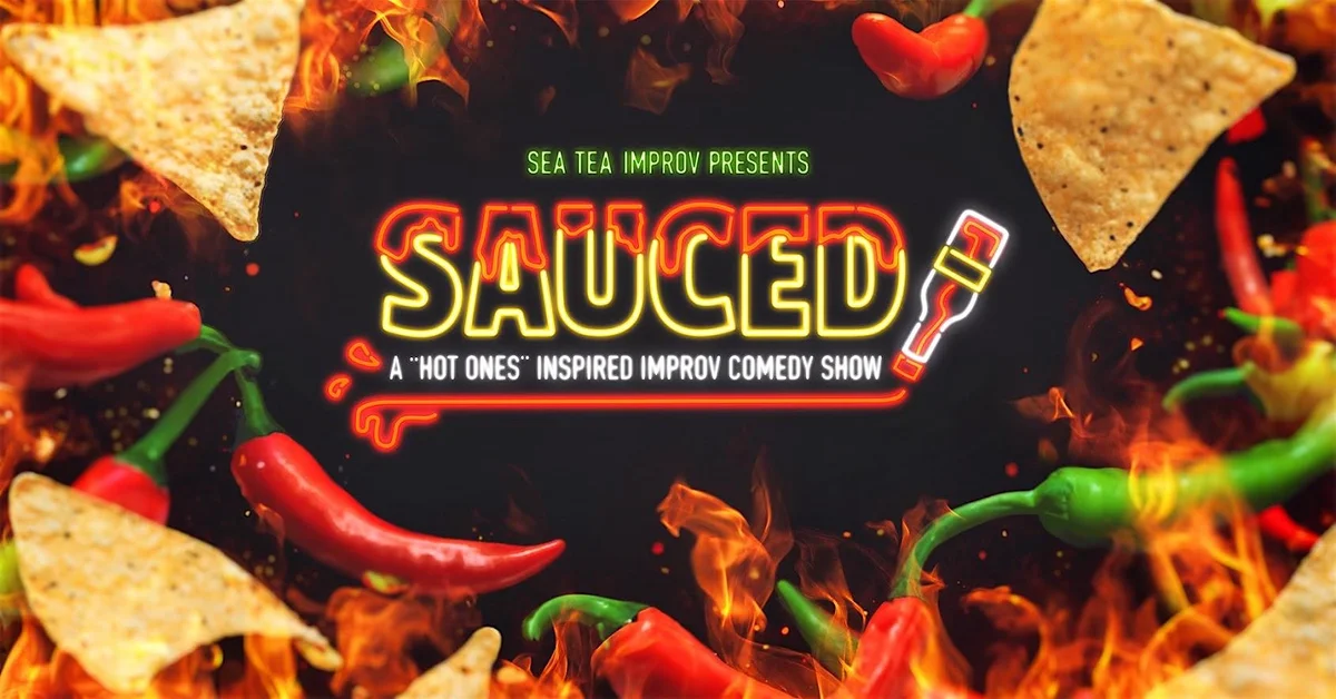 Poster for Sauced: A "Hot Ones" Inspired Improv Comedy Show