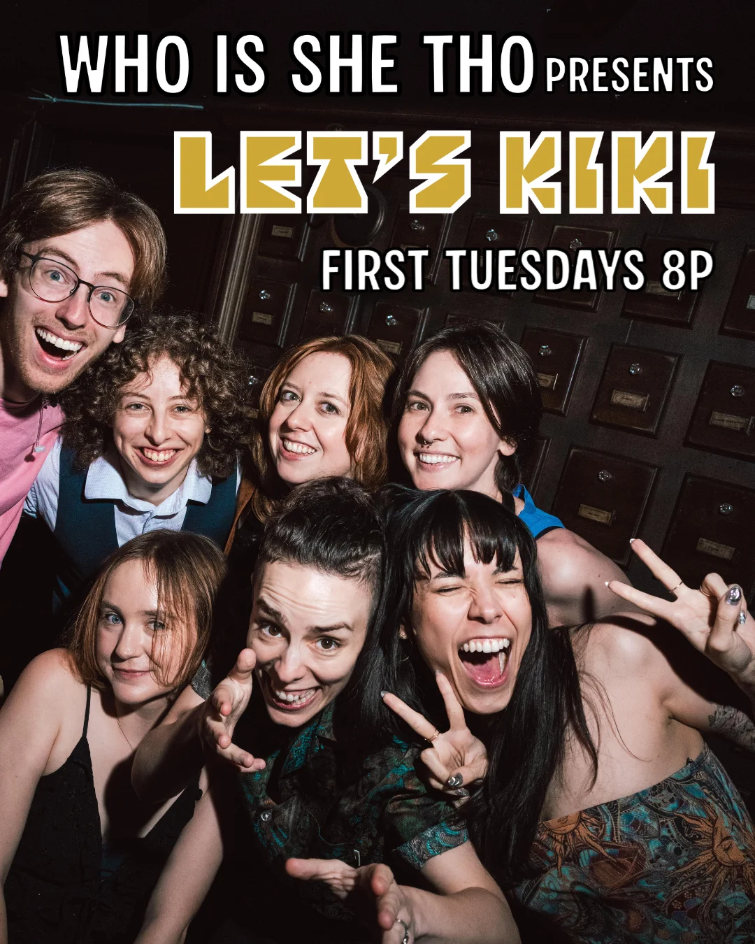 Poster for Who Is She Tho Presents: Let's Kiki!