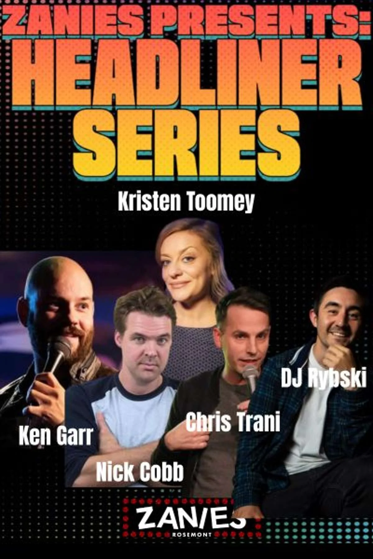 Poster for Zanies Presents – Headliner Series