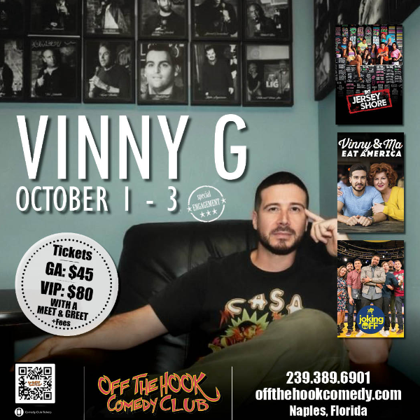 Poster for Comedian Vinny G Live in Naples, Florida!