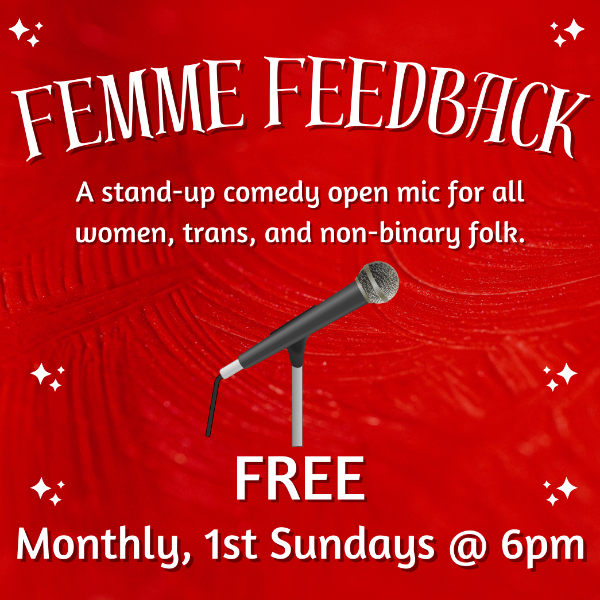 Poster for Femme Feedback Open Mic