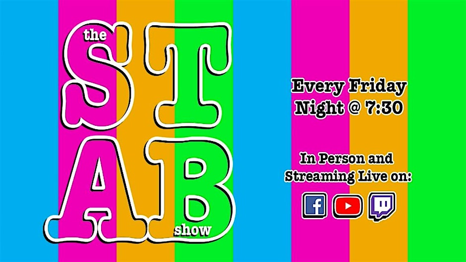 Poster for the STAB! show - Live Comedy Panel Podcast Recording