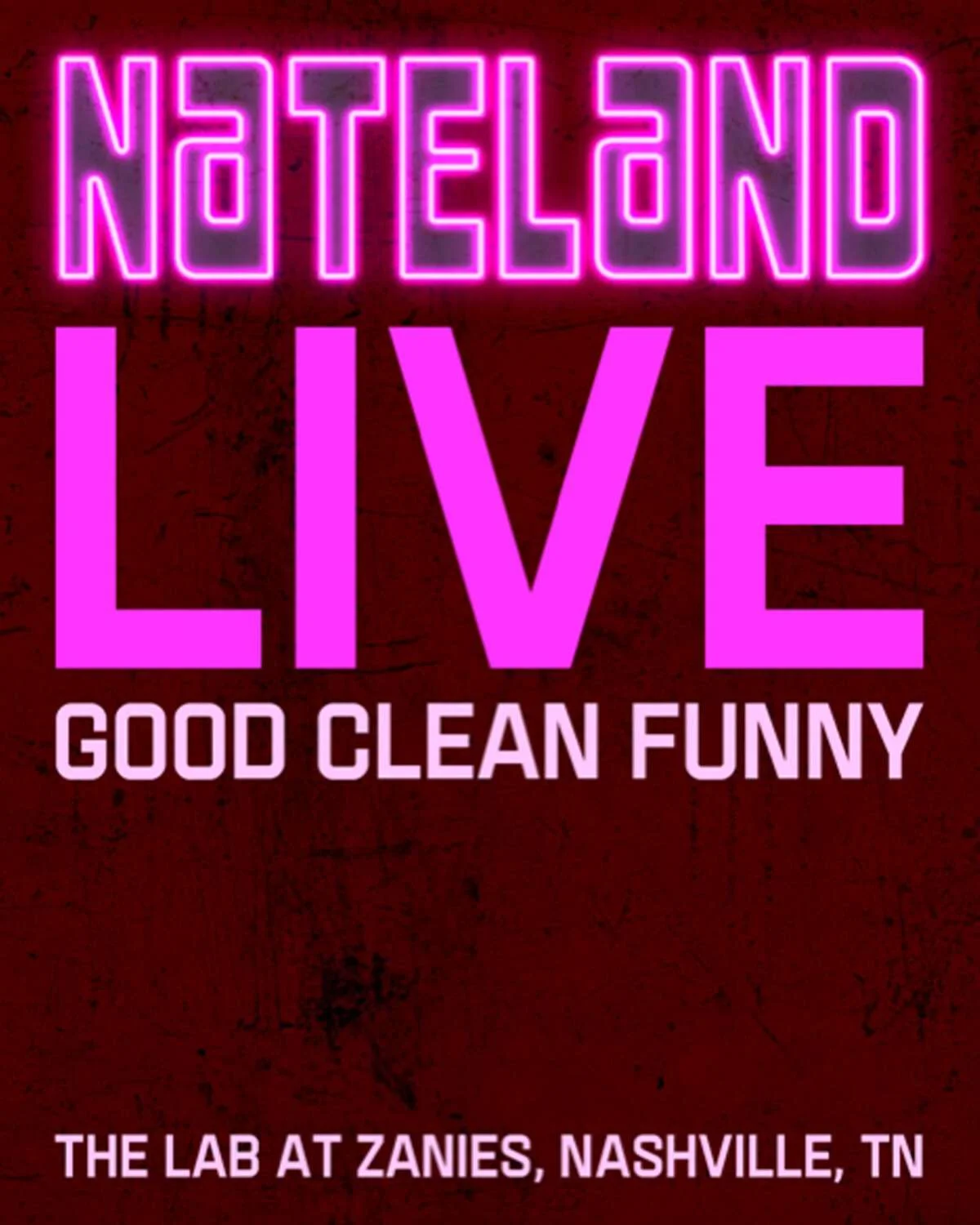 Poster for Nateland Live: Good, Clean, Funny