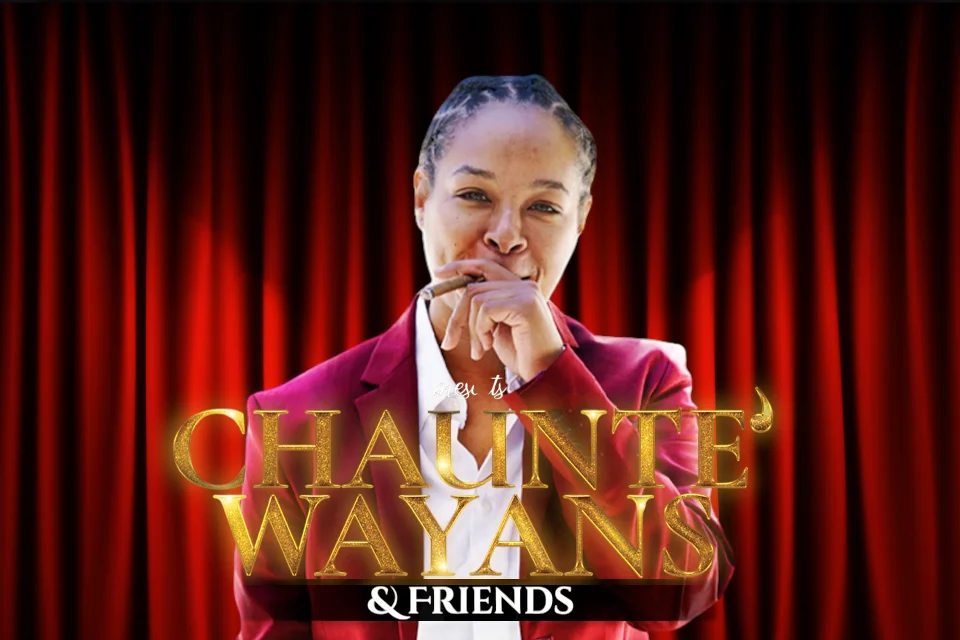 Poster for Chaunte Wayans & Friends