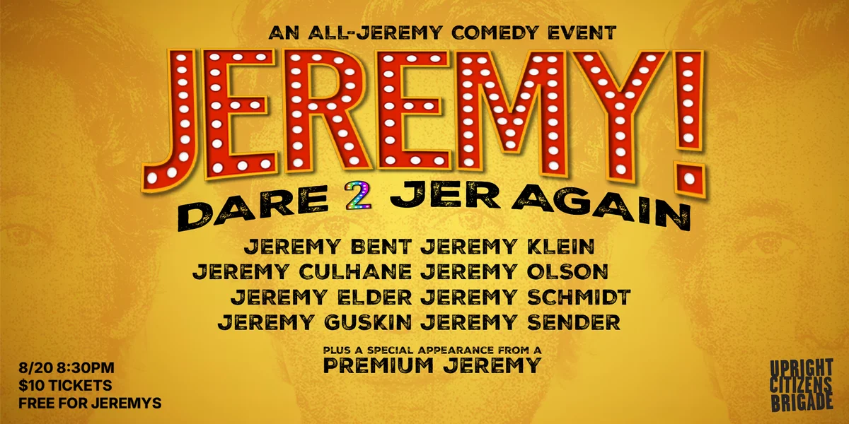 Poster for JEREMY! An All-Jeremy Comedy Event