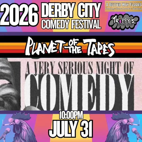 Poster for Derby City Comedy Festival Presents: A Very Serious Night of Comedy