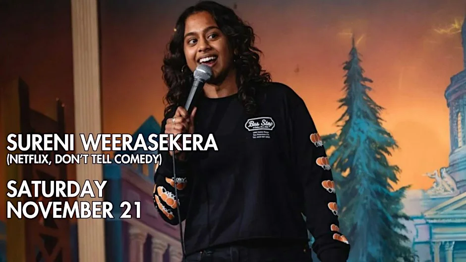 Poster for Sureni Weerasekera (Don't Tell Comedy, NETFLIX)