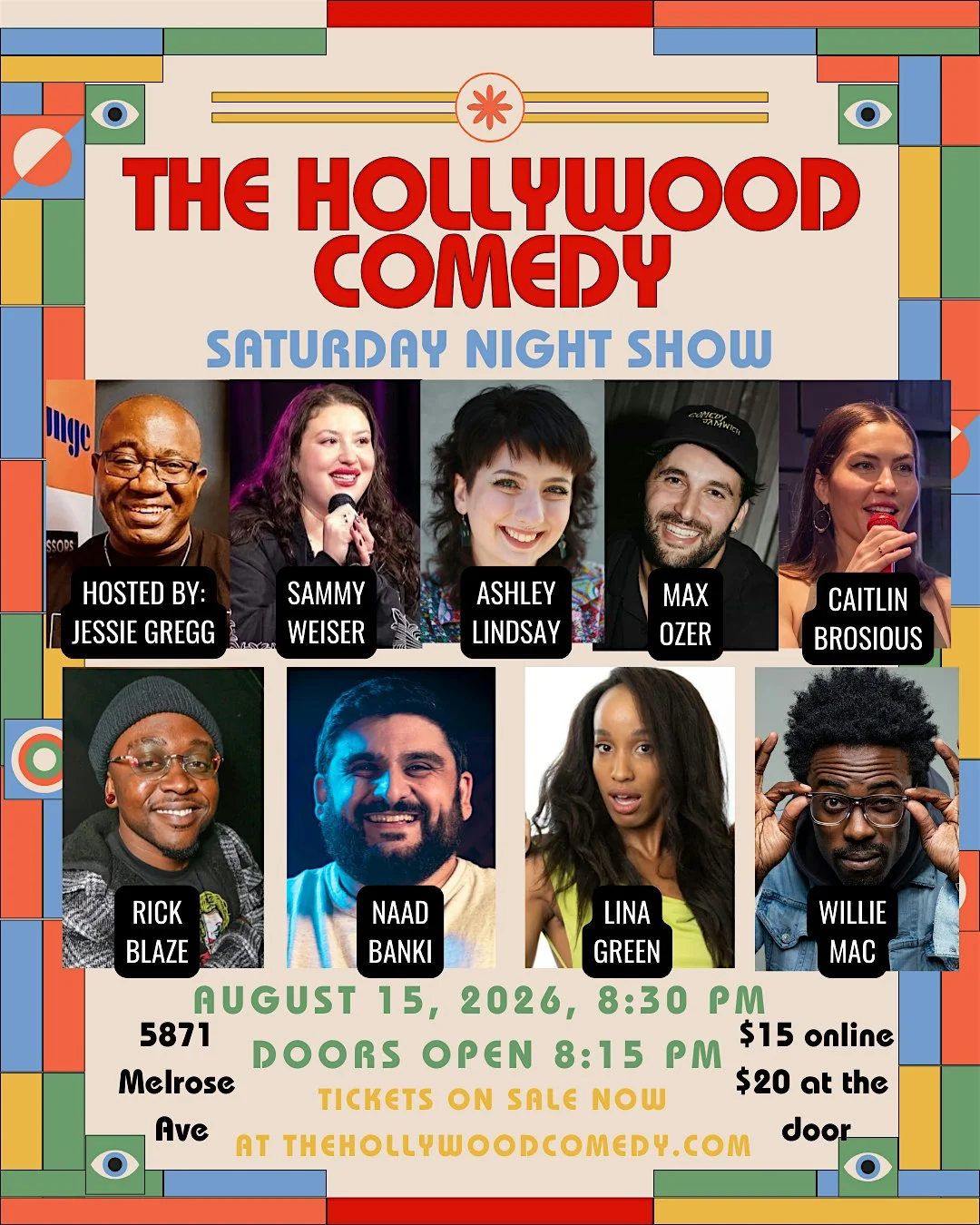 Poster for Saturday Night Standup Comedy Performance at The Hollywood Comedy