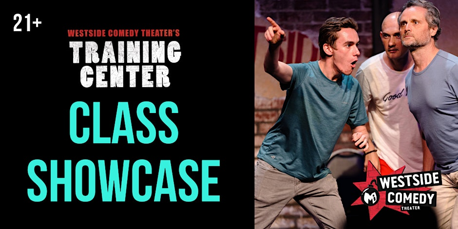 Poster for Class Showcases: Improv 101 & 301!