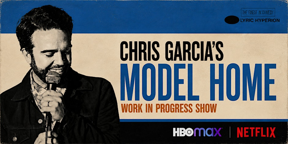Poster for Chris Garcia's Model Home