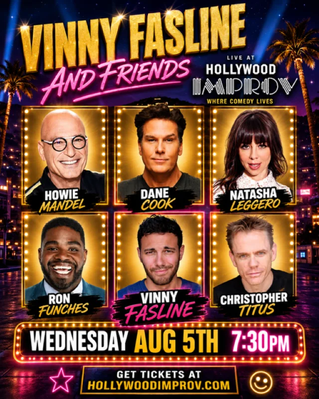 Poster for Tonight at the Improv ft. Howie Mandel, Dane Cook, Christopher Titus, Natasha Leggero, Ron Funches, Vinny Fasline and more TBA