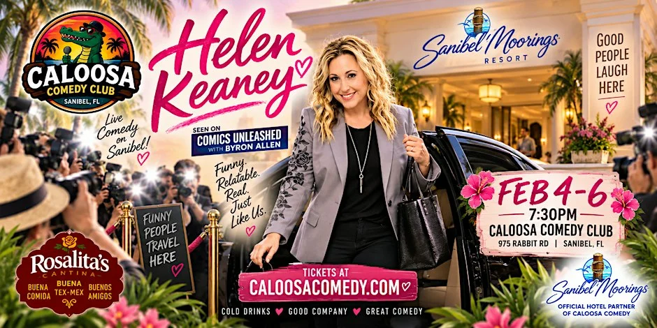 Poster for Caloosa Comedy Nights with Headliner Helen Keaney