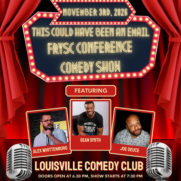 Poster for This Could Have Been an Email: The FRYSC Conference Comedy Show