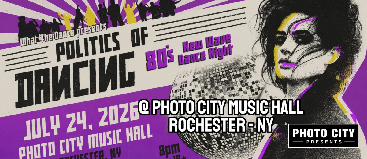 Poster for POLITICS OF DANCING: An 80s New Wave Dance Night