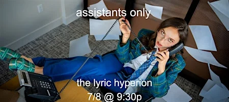 Poster for ASSISTANTS ONLY