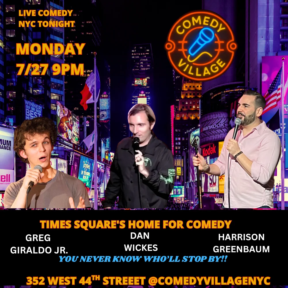 Poster for Times Square Comedy | Mon, July 27th @9 PM