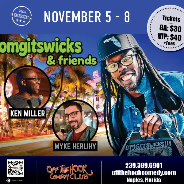 Poster for OMGITSWICKS & Friends Live in Naples, Florida!
