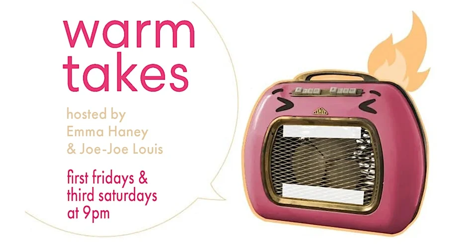 Poster for Warm Takes - An Improvised Stand-Up Comedy Show