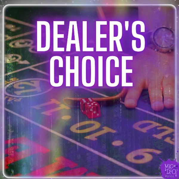 Poster for DEALER'S CHOICE