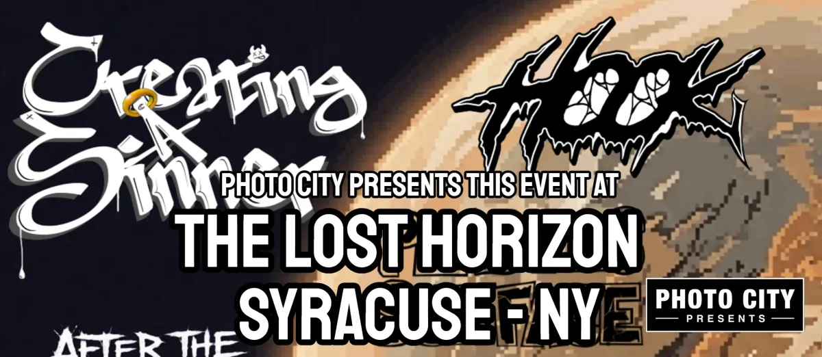 Poster for Creating A Sinner, HOOK, Plastic Sunface, After The World, Trifected, & Shreve Music @ The Lost Horizon - Syracuse, NY