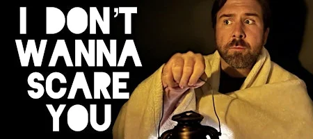 Poster for I Don't Wanna Scare You