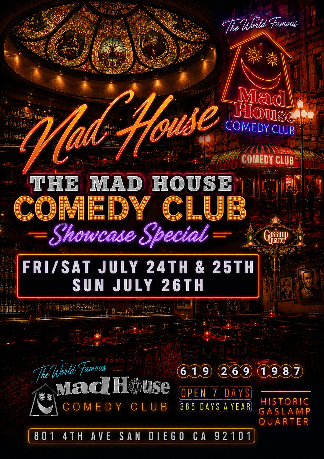 Poster for It’s The World Famous Mad House Comedy Club’s 8 Comedian Showcase Special starring 8 amazing stand up comedians all on one show!