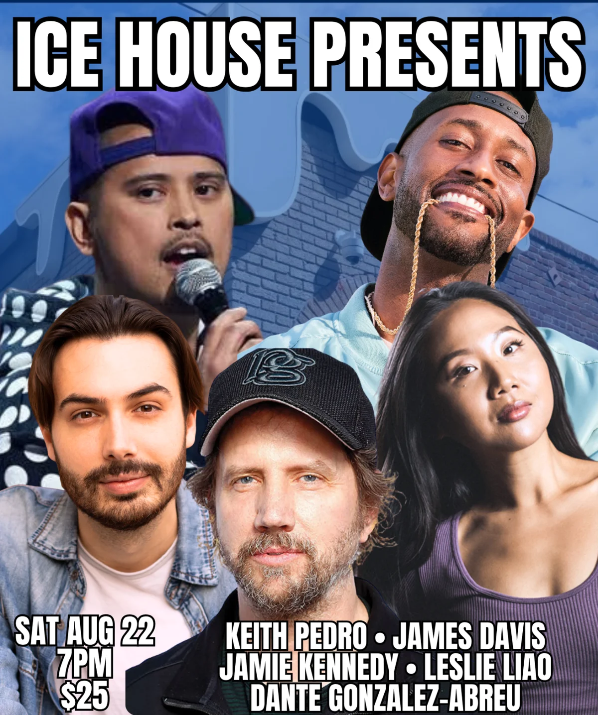 Poster for IHP: Keith Pedro, Jamie Kennedy, James Davis